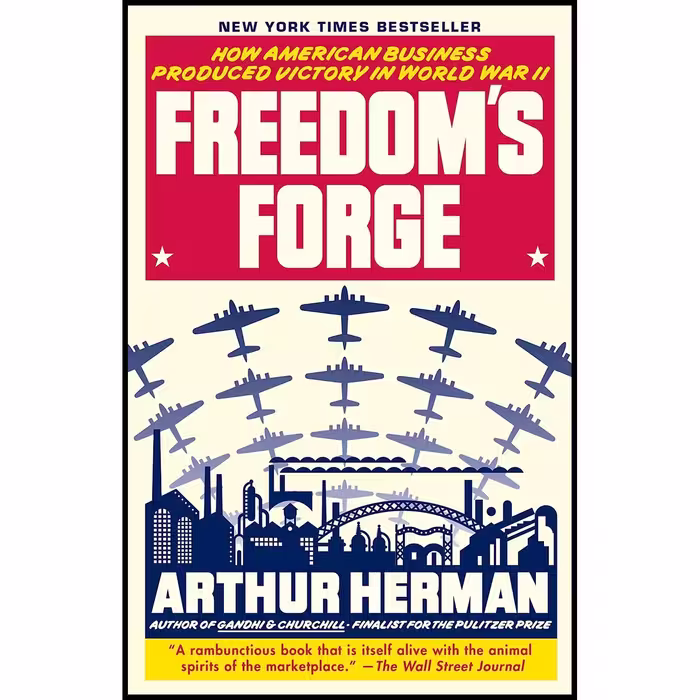 کتاب زبان اصلی Freedoms Forge اثر Arthur Herman انتشارات Random House Trade