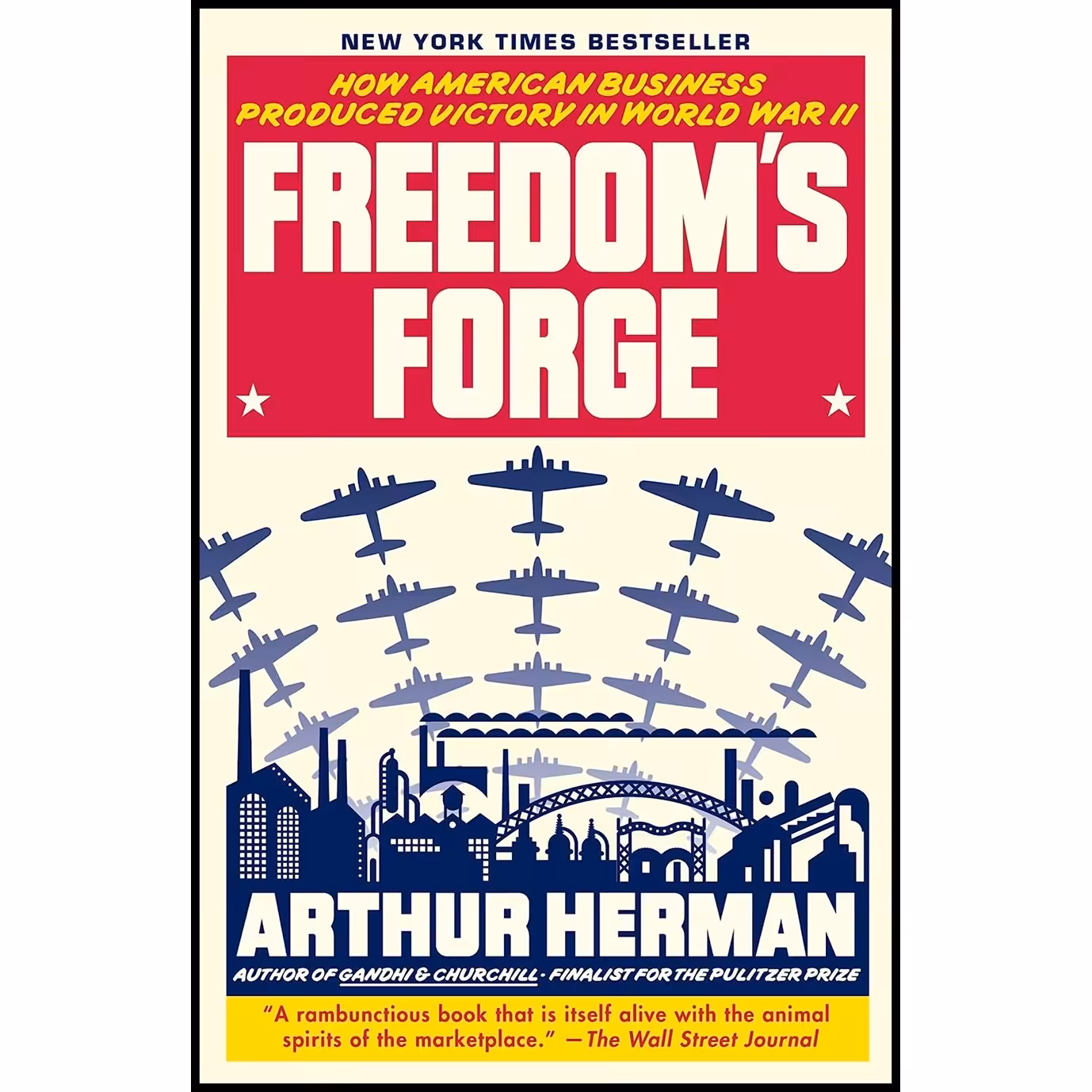 کتاب زبان اصلی Freedoms Forge اثر Arthur Herman انتشارات Random House Trade