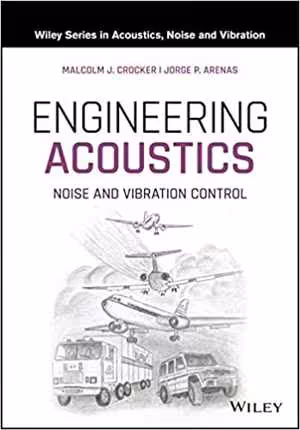 [EPUB] دانلود کتاب Engineering Acoustics - Noise And Vibration Control, 2021