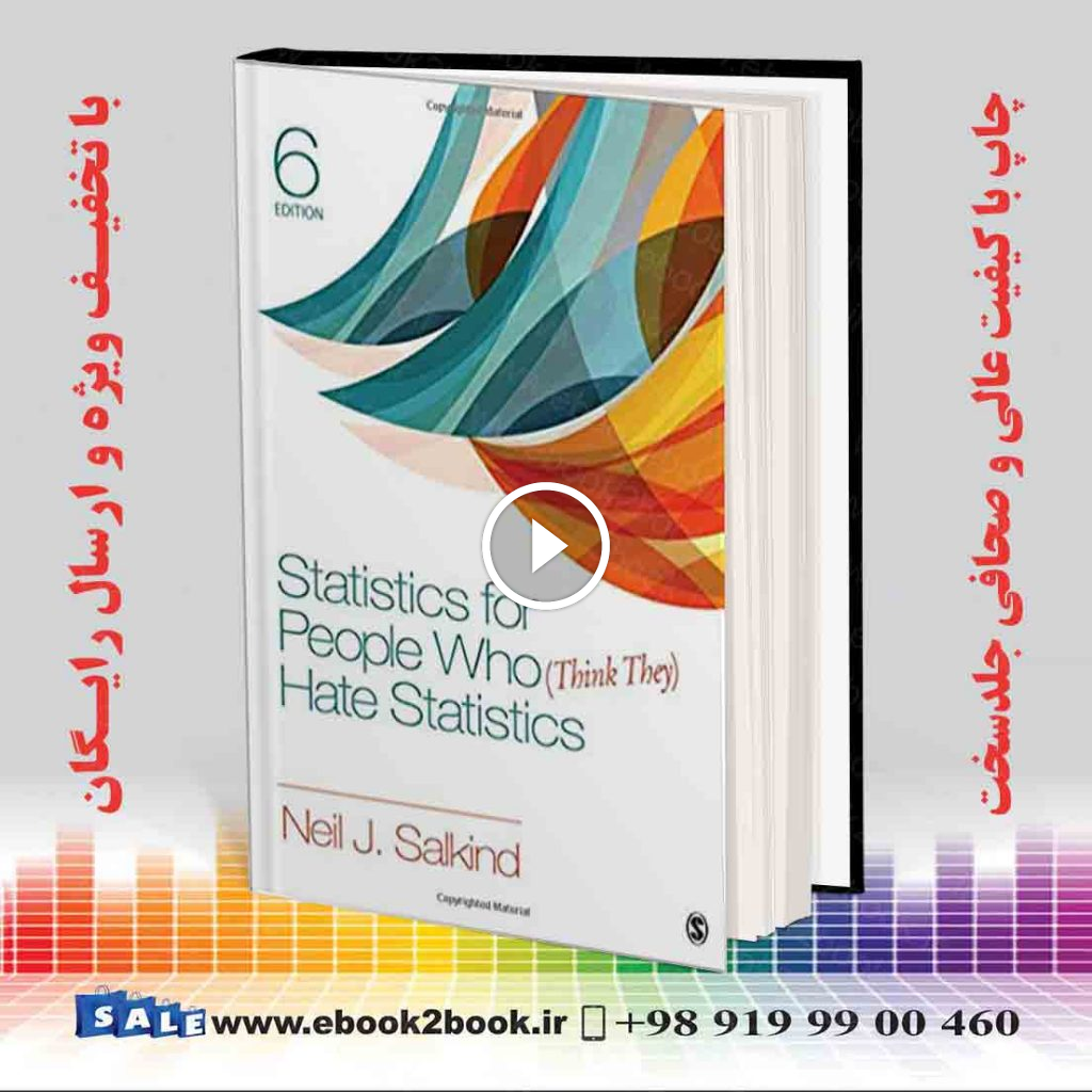 Statistics for People Who (Think They) Hate Statistics 6th Edition