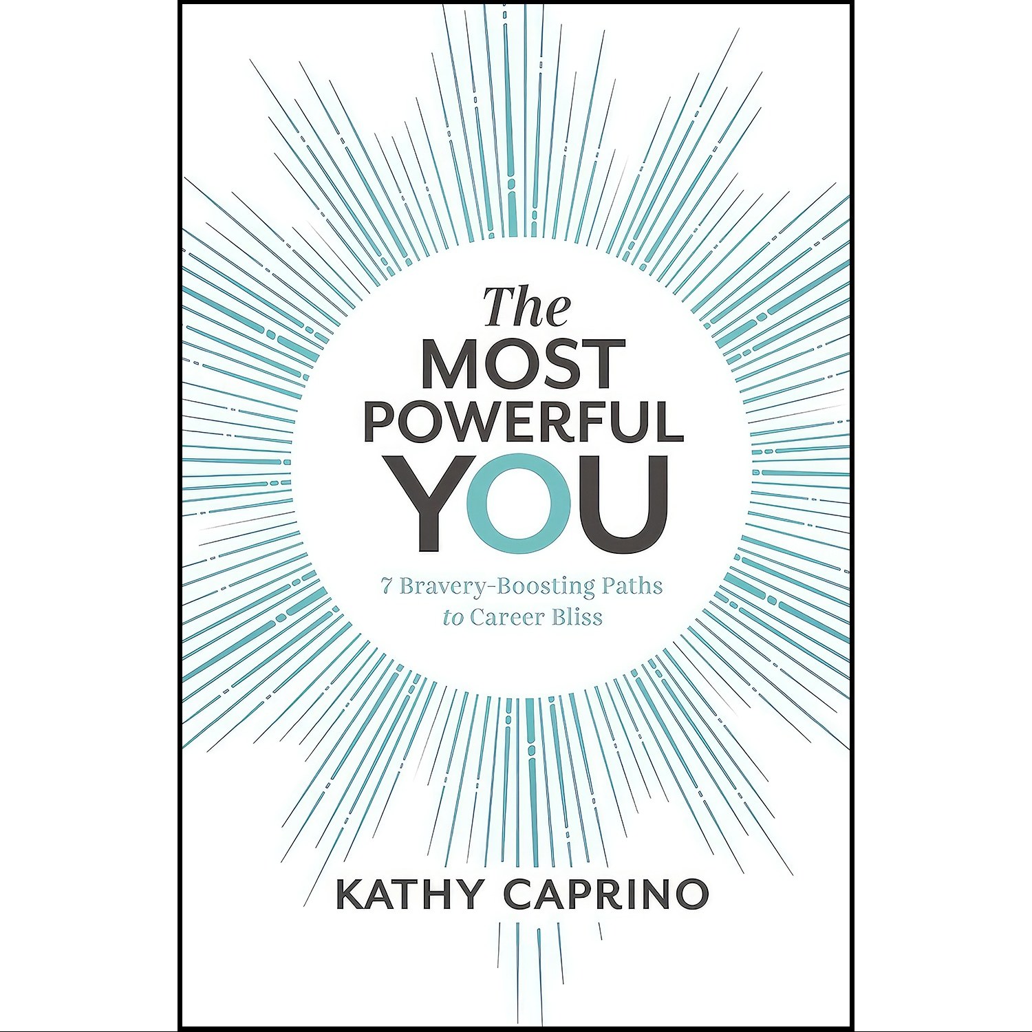 کتاب زبان اصلی The Most Powerful You اثر Kathy Caprino