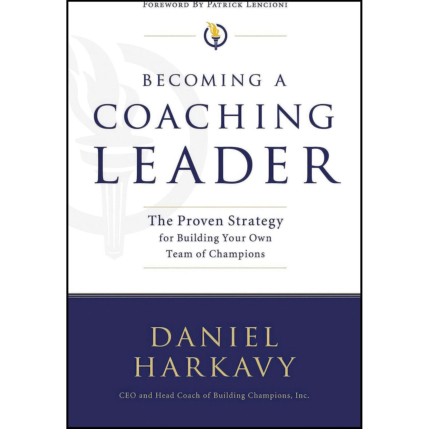 کتاب زبان اصلی Becoming a Coaching Leader اثر Daniel Harkavy