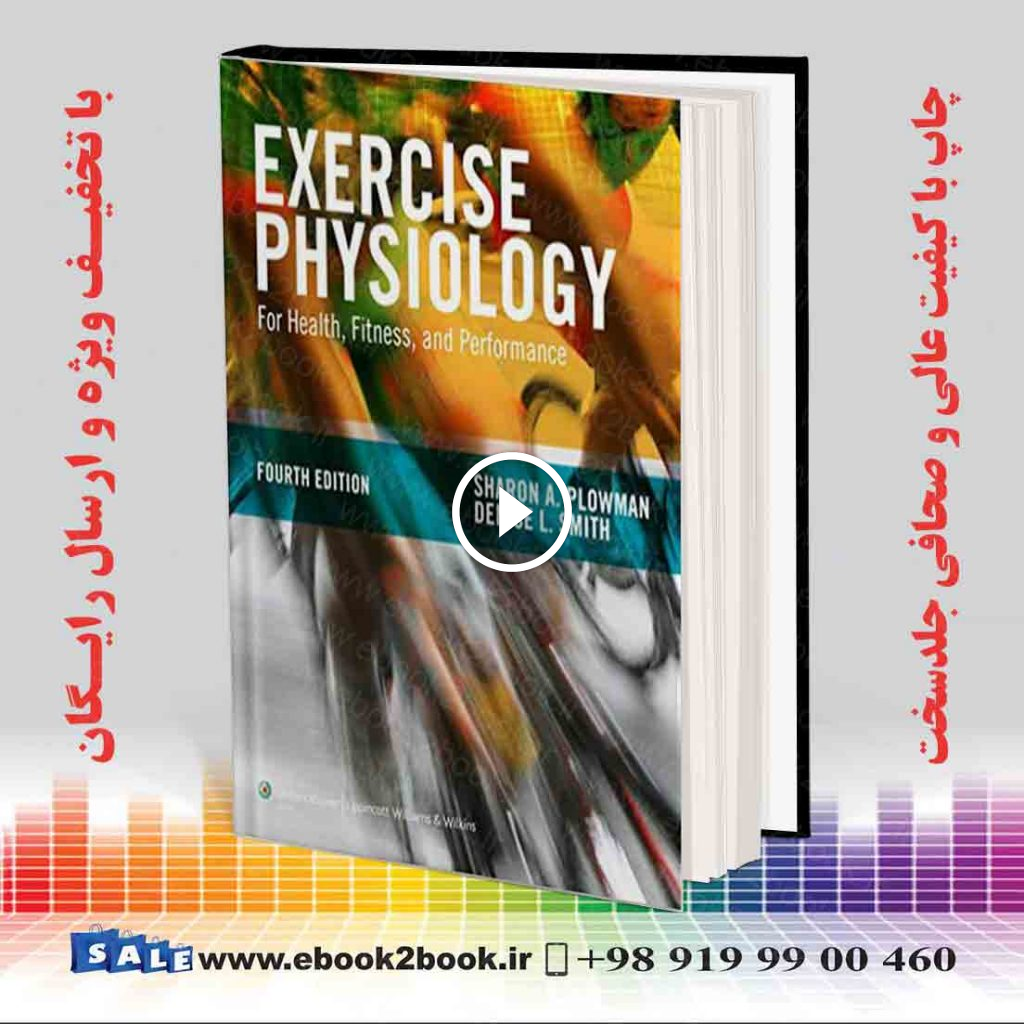 Exercise Physiology for Health Fitness and Performance Fourth Edition