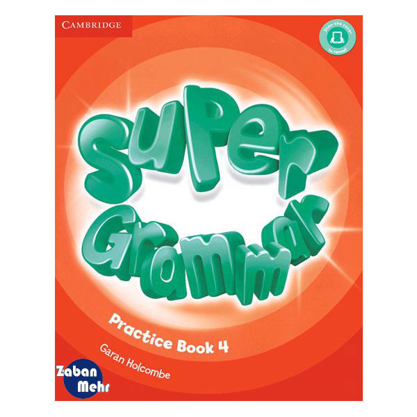 کتاب Super Grammar 4 اثر جمعی از نویسندگان انتشارات زبان مهر