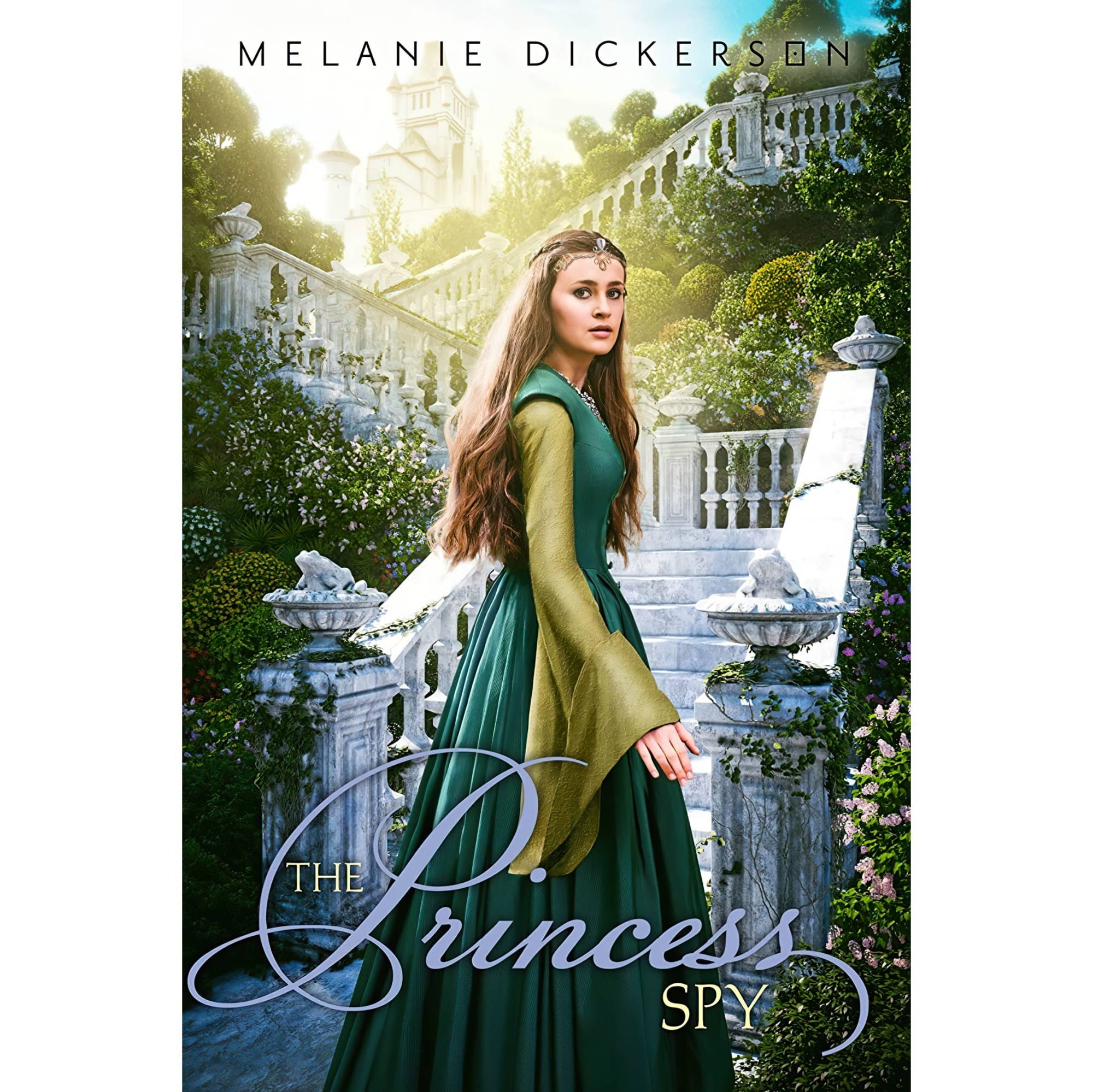 کتاب زبان اصلی The Princess Spy Fairy Tale Romance Series اثر Melanie Dickerson
