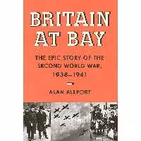 کتاب زبان اصلی Britain at Bay اثر Alan Allport انتشارات Knopf