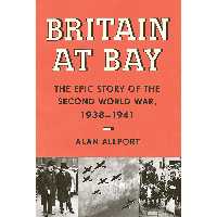 کتاب زبان اصلی Britain at Bay اثر Alan Allport انتشارات Knopf