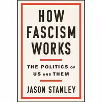 کتاب زبان اصلی How Fascism Works اثر Jason Stanley انتشارات Random House