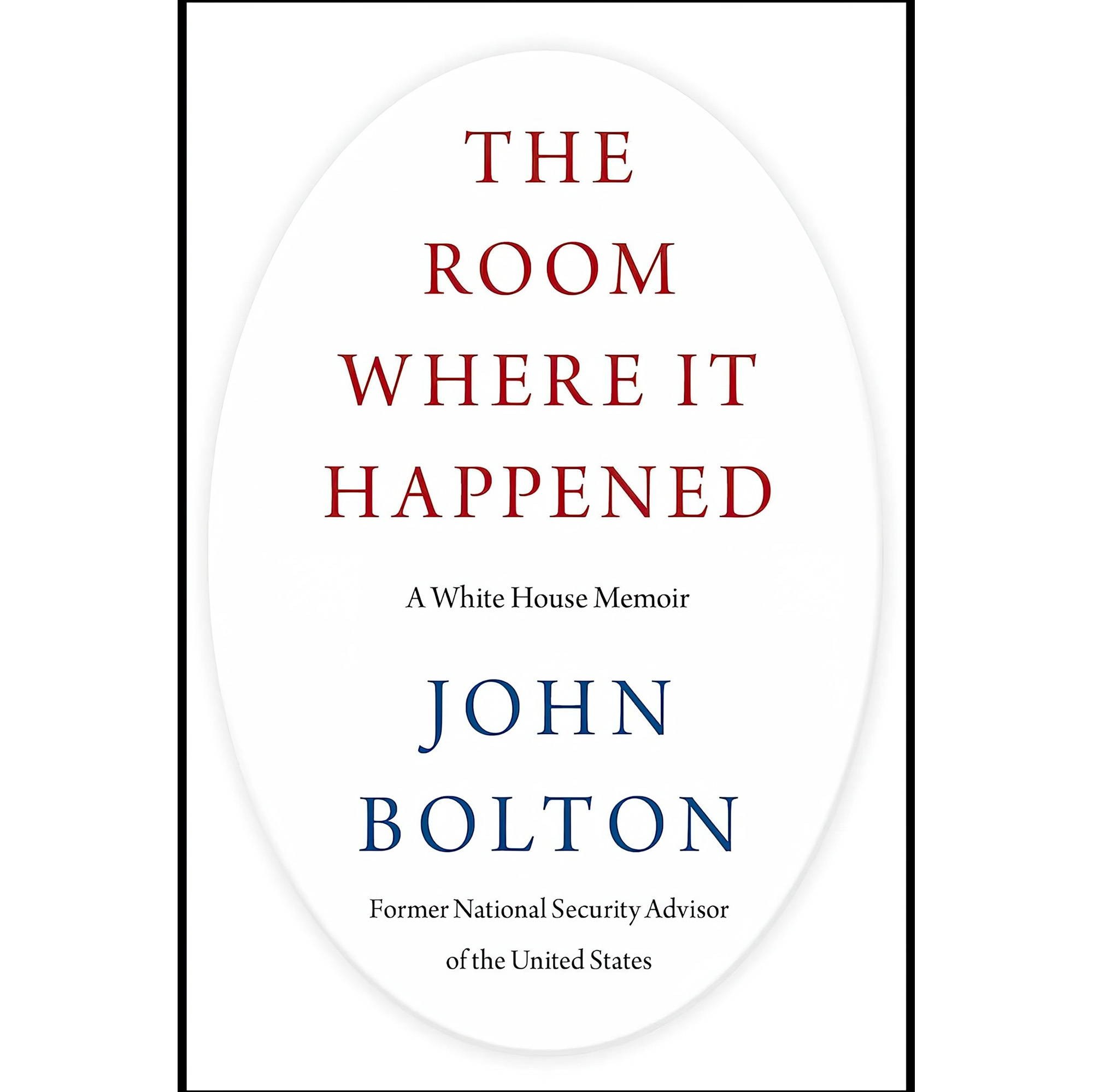 کتاب زبان اصلی The Room Where It Happened A White House Memoir