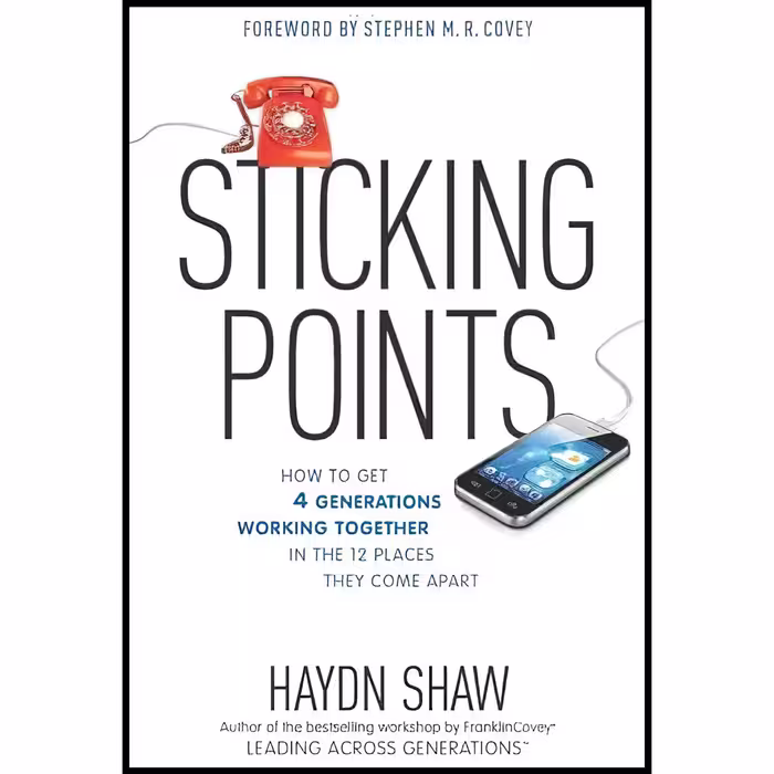 کتاب زبان اصلی Sticking Points اثر Haydn Shaw and Stephen M R Covey