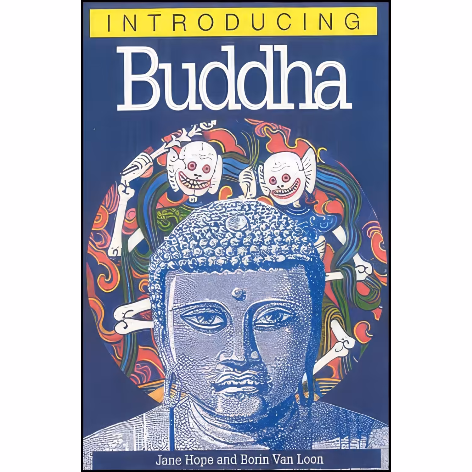 کتاب زبان اصلی Introducing Buddha اثر Borin Van Loon and Richard Appignanesi