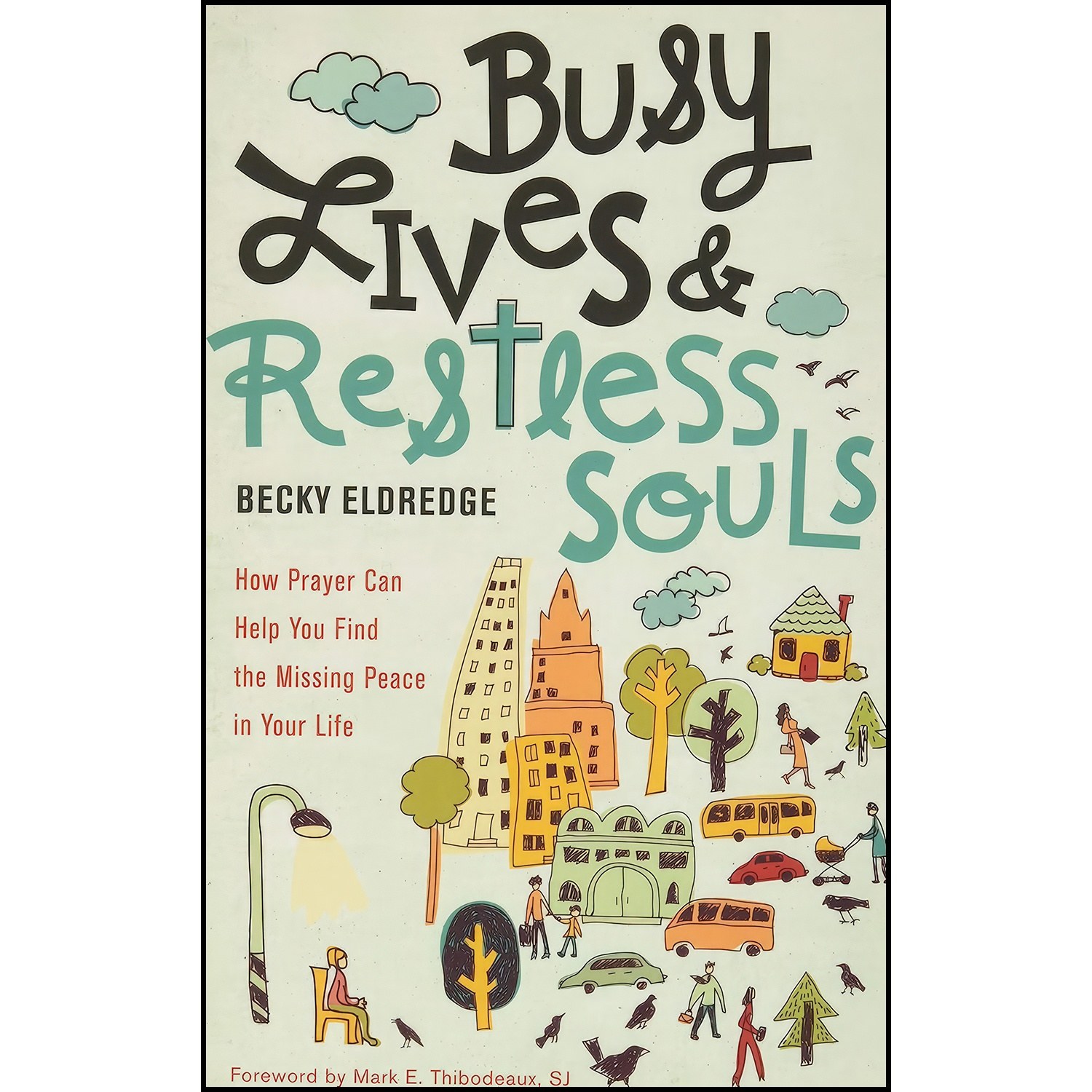 کتاب زبان اصلی Busy Lives and Restless Souls اثر جمعی از نویسندگان