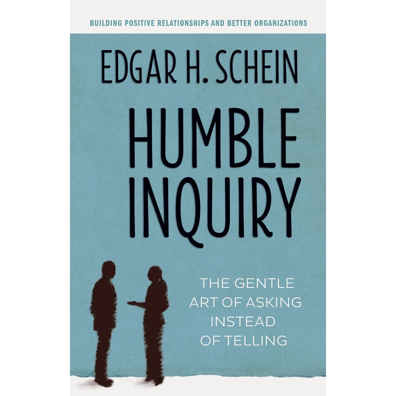 کتاب زبان اصلی Humble Inquiry اثر Edgar H Schein