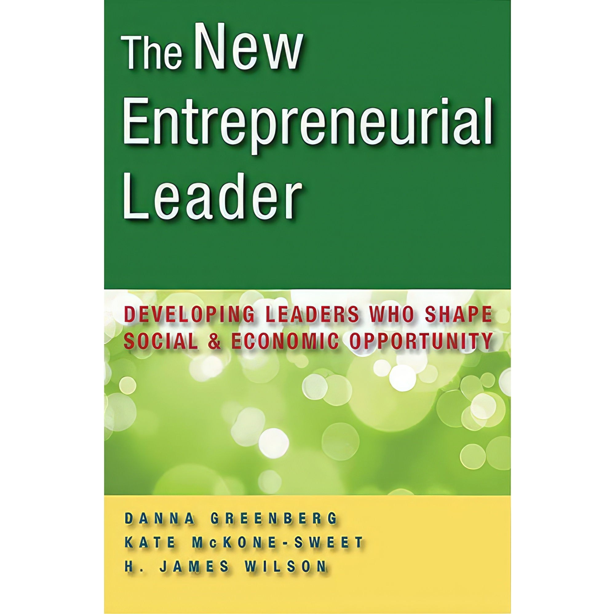 کتاب زبان اصلی The New Entrepreneurial Leader انتشارات تازهها