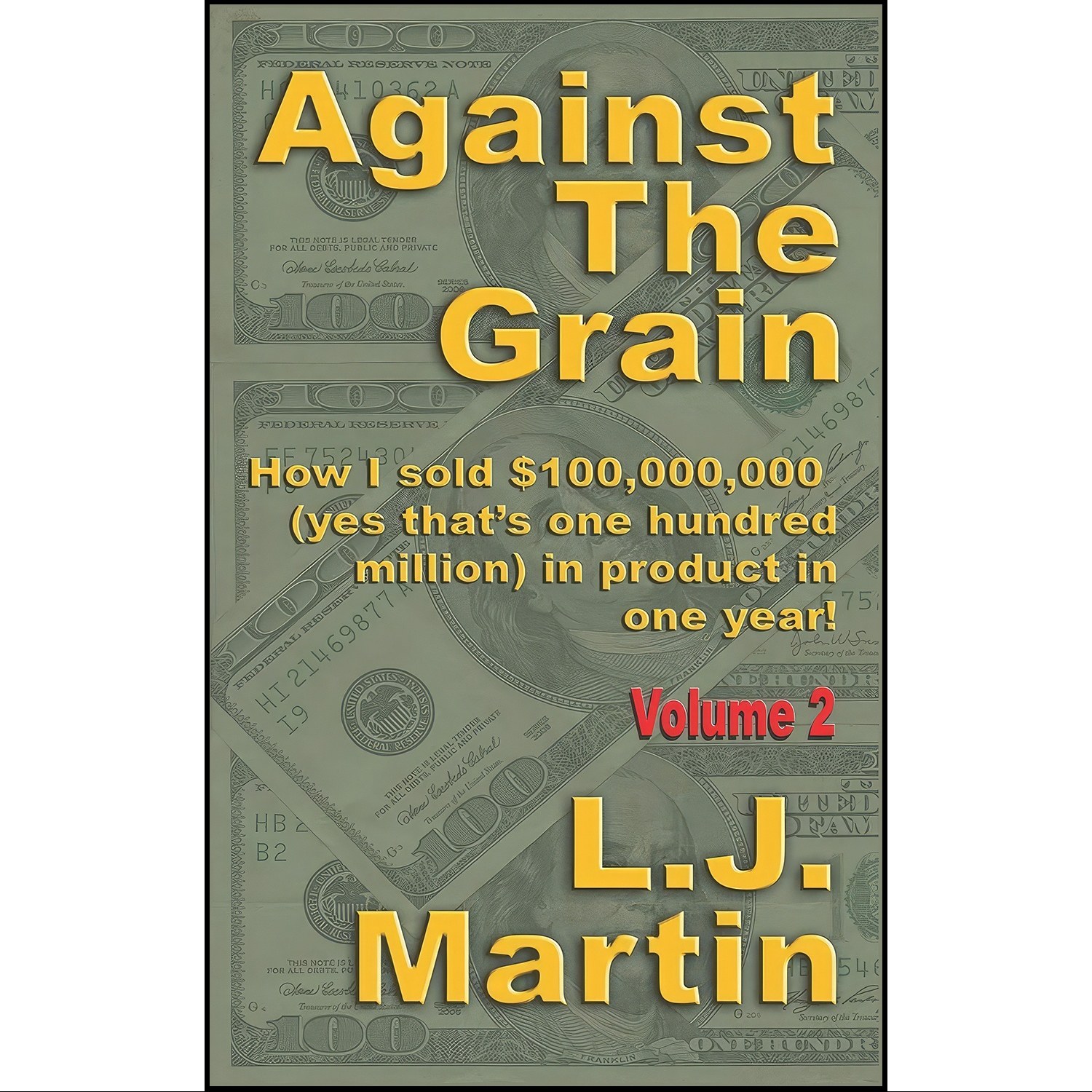کتاب زبان اصلی Against the Grain اثر L J Martin