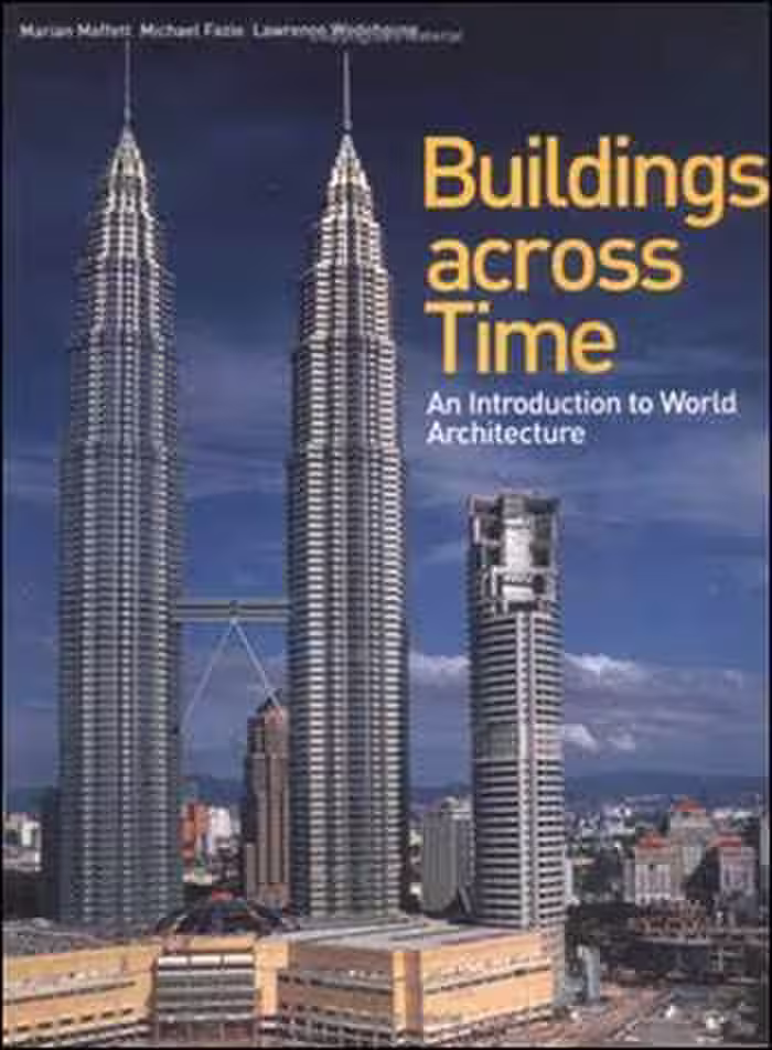 󾕇 دانلود کتاب Buildings across Time - An Introduction to World Architecture - دانلود کتاب های دانشگاهی