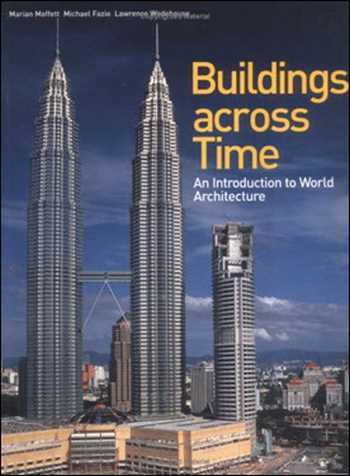  دانلود کتاب Buildings across Time - An Introduction to World Architecture - دانلود کتاب های دانشگاهی