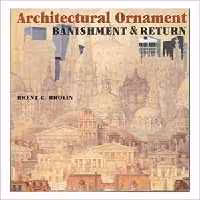 [PDF] دانلود کتاب Architectural Ornament - Banishment And Return, 2000