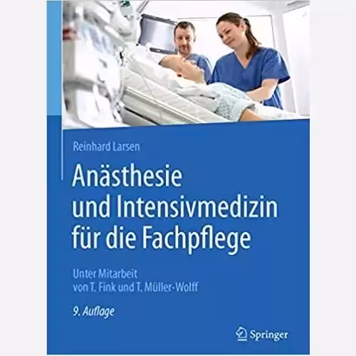 Anasthesie und Intensivmedizin fur die Fachpflege کتاب