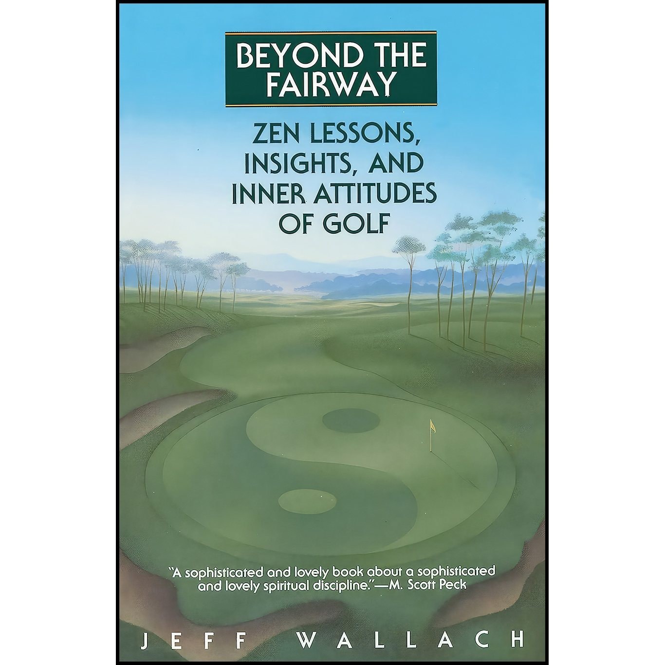 کتاب زبان اصلی Beyond the Fairway اثر Jeff Wallach