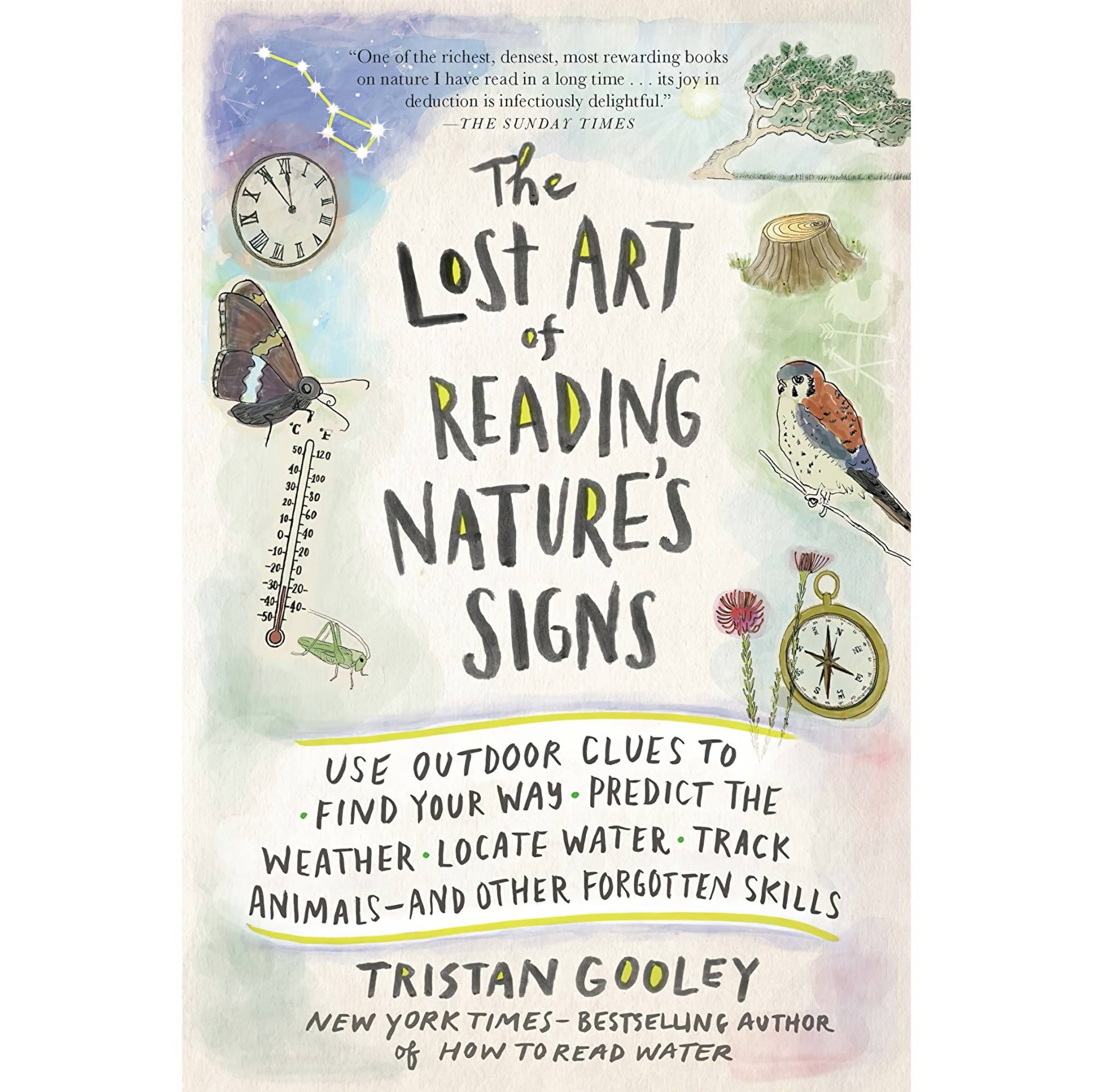 کتاب زبان اصلی The Lost Art of Reading Natures Signs Use Outdoor Clues to Find Y