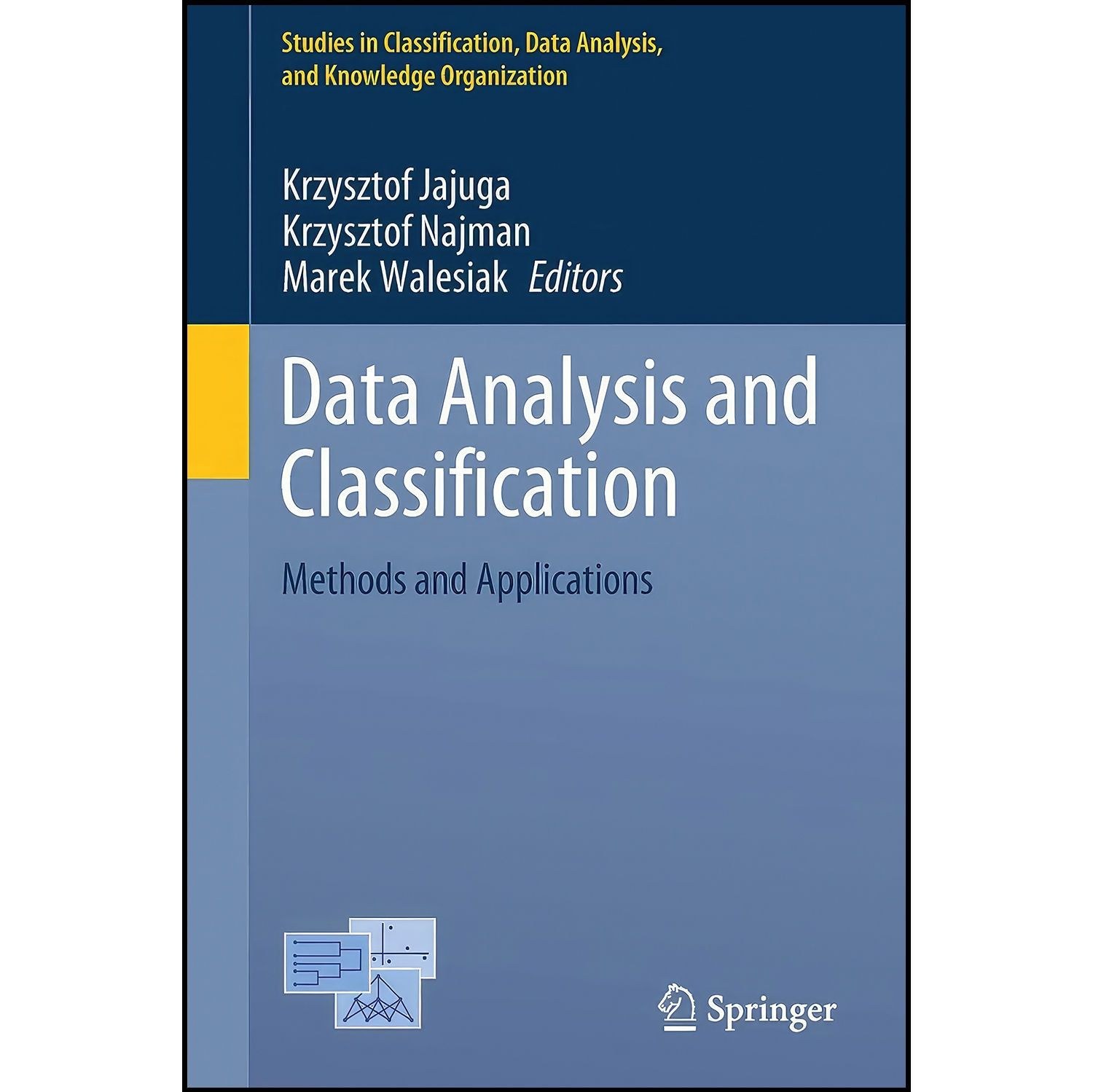 کتاب زبان اصلی Data Analysis and Classification اثر جمعی از نویسندگان