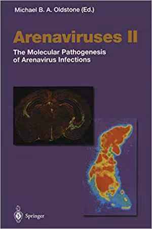 [PDF] دانلود کتاب Arenaviruses II - The Molecular Pathogenesis Of Arenavirus Infections, 2002
