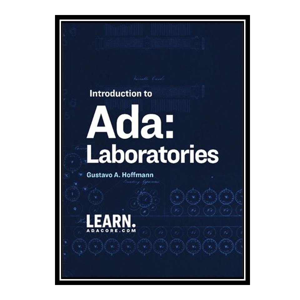 کتاب Introduction to Ada Laboratories