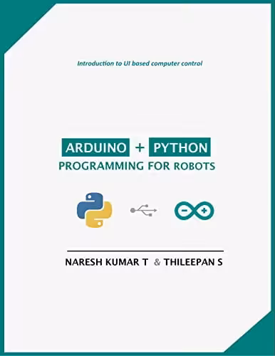 󾕇 دانلود کتاب Arduino   Python Programming For Robots, 2020 - دانلود کتاب های دانشگاهی