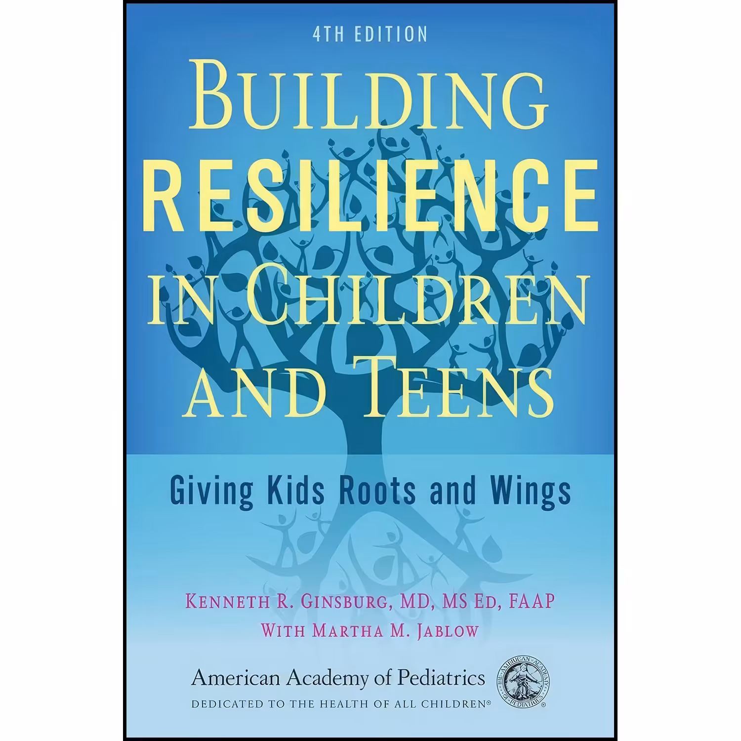کتاب زبان اصلی Building Resilience in Children and Teens اثر جمعی از نویسندگان
