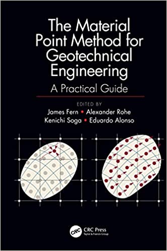  دانلود کتاب The Material Point Method For Geotechnical Engineering - A Practical Guide, 2019 - دانلود کتاب های دانشگاهی