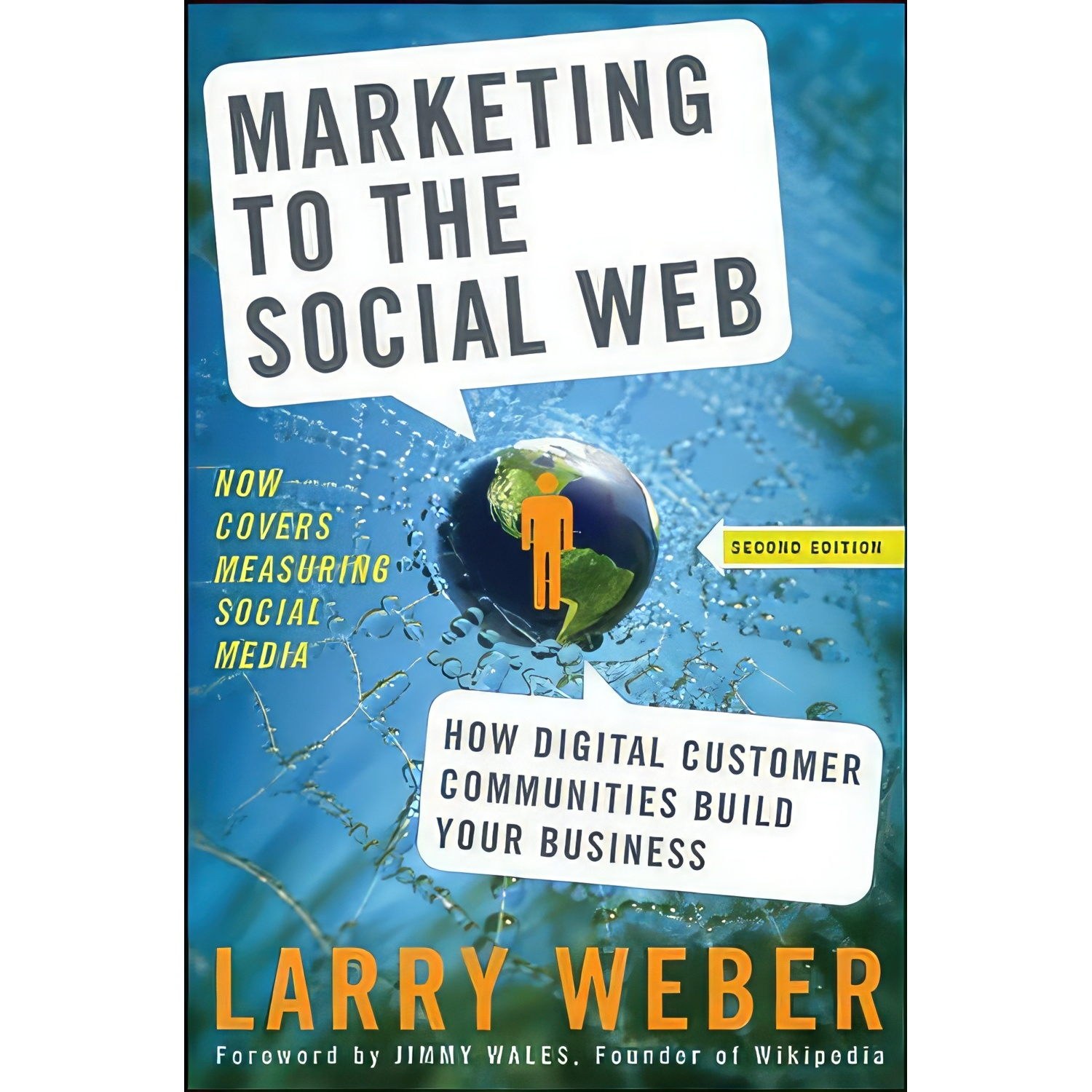 کتاب زبان اصلی Marketing to the Social Web اثر Larry Weber انتشارات Wiley