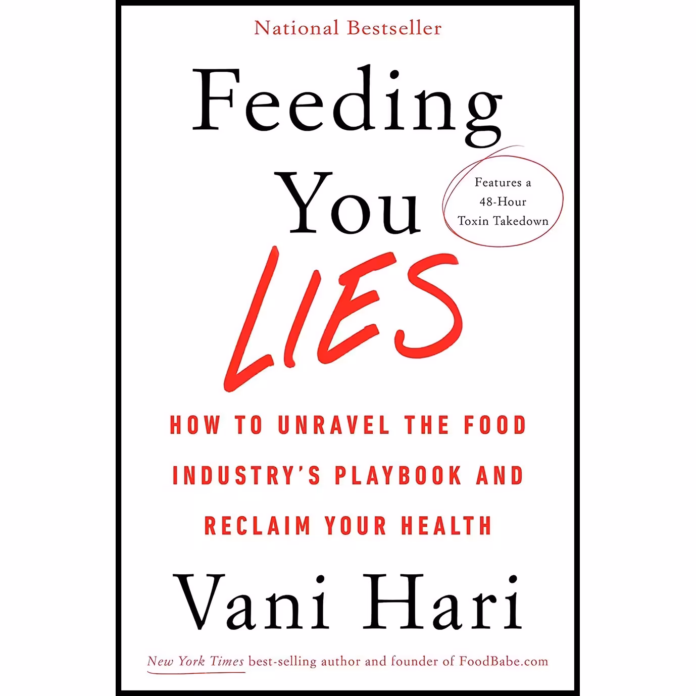 کتاب زبان اصلی Feeding You Lies اثر Vani Hari انتشارات Hay House Inc
