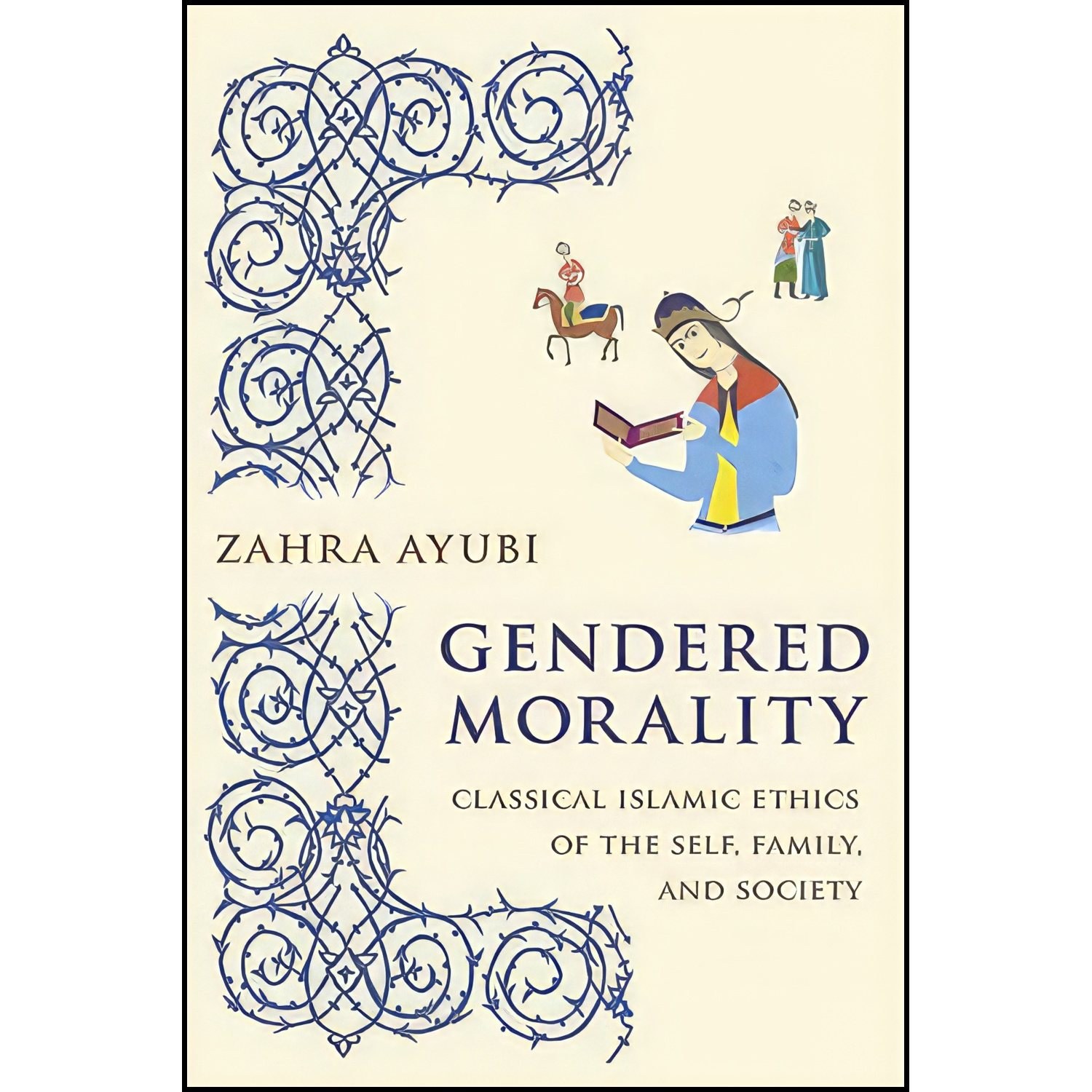 کتاب زبان اصلی Gendered Morality اثر Zahra M S Ayubi