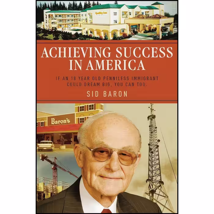 کتاب زبان اصلی Achieving Success in America اثر Sid Baron