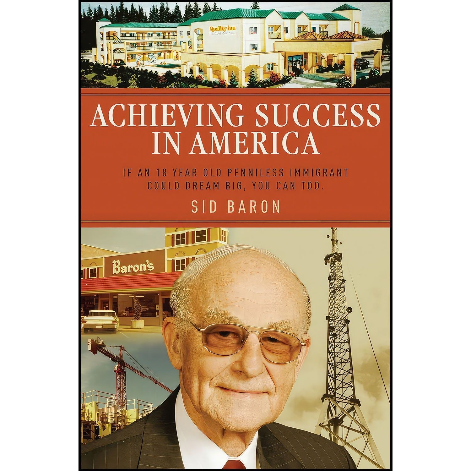 کتاب زبان اصلی Achieving Success in America اثر Sid Baron
