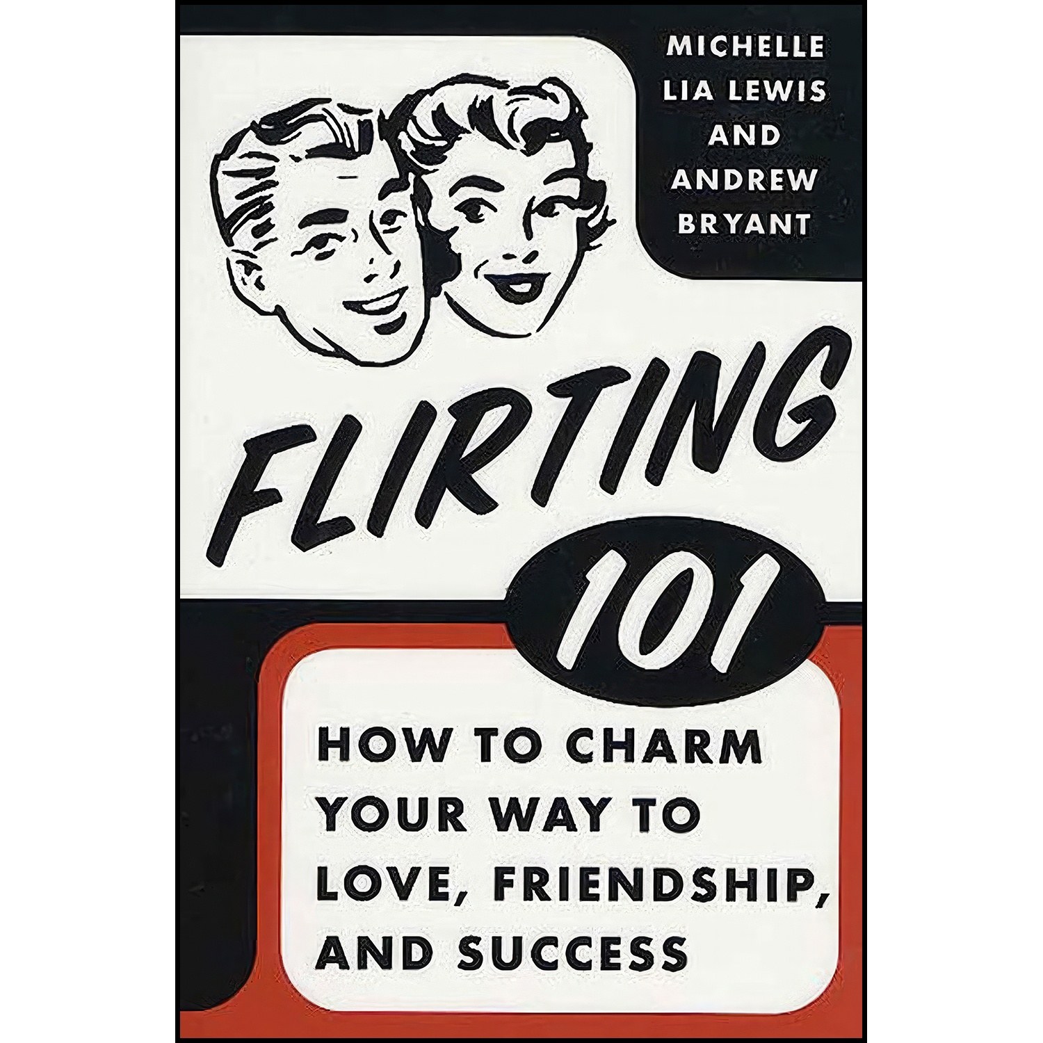 کتاب زبان اصلی Flirting اثر Michelle Lia Lewis and Andrew Bryant