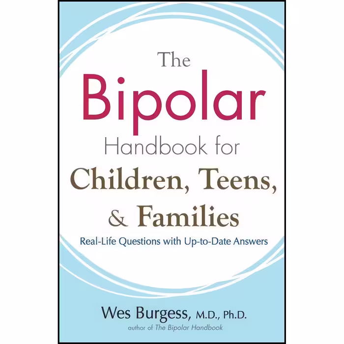 کتاب زبان اصلی The Bipolar Handbook for Children Teens and Families