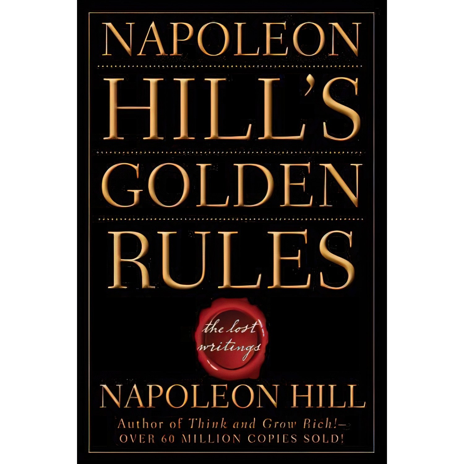 کتاب زبان اصلی Napoleon Hills Golden Rules اثر Napoleon Hill انتشارات Wiley