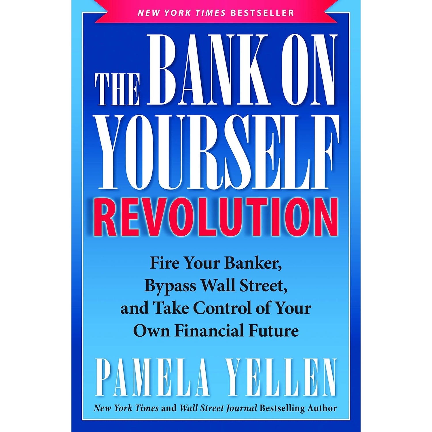 کتاب زبان اصلی The Bank On Yourself Revolution اثر Pamela Yellen