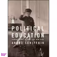 کتاب A Political Education اثر Andre Schiffrin انتشارات Melville House