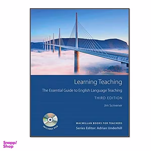 کتاب Learning Teaching The Essential Guide to English Language Teaching اثر Jim Scrivener نشر مولفین طلایی