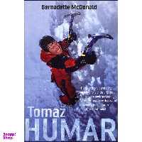 کتاب Tomaz Humar اثر Bernadette McDonald انتشارات Arrow