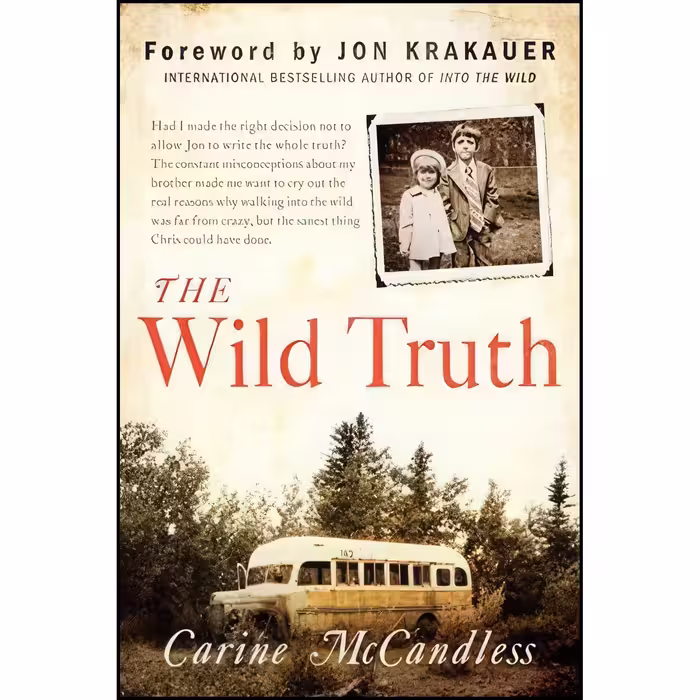 کتاب زبان اصلی The Wild Truth اثر Carine McCandless