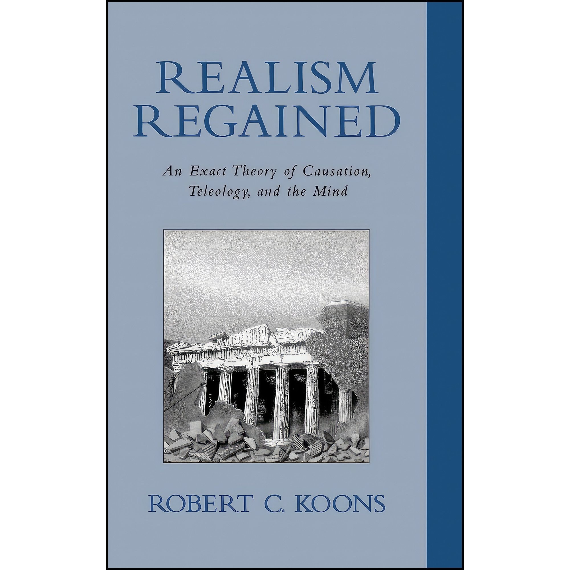 کتاب زبان اصلی Realism Regained اثر Robert C Koons