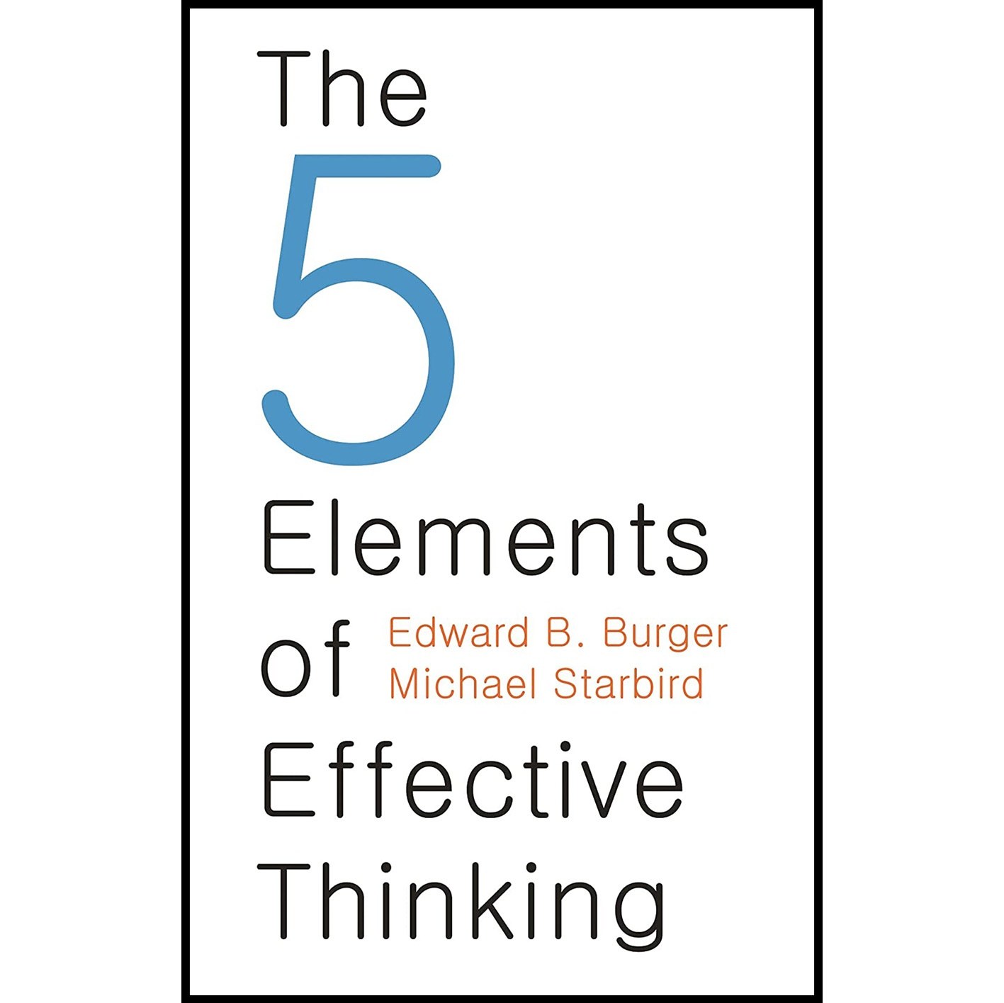 کتاب زبان اصلی The  Elements of Effective Thinking