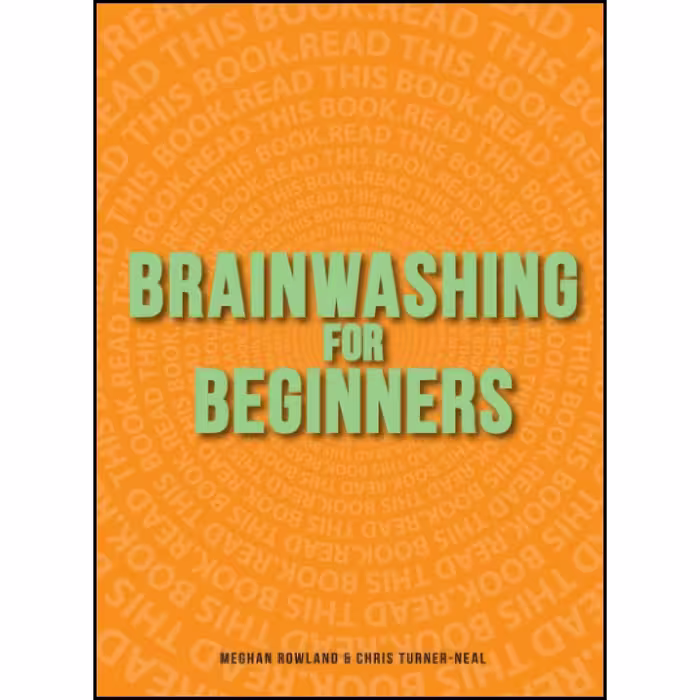 کتاب زبان اصلی Brainwashing for Beginners