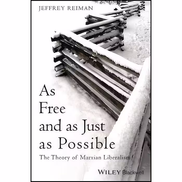کتاب زبان اصلی As Free and as Just as Possible اثر Jeffrey H Reiman
