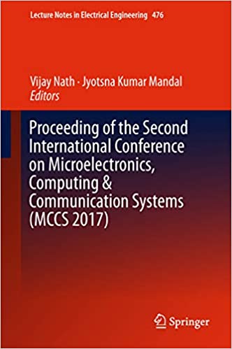 󾕇 دانلود کتاب Proceeding of the Second International Conference on Microelectronics, Computing &amp; Communication Systems, 2019 - دانلود کتاب های دانشگاهی