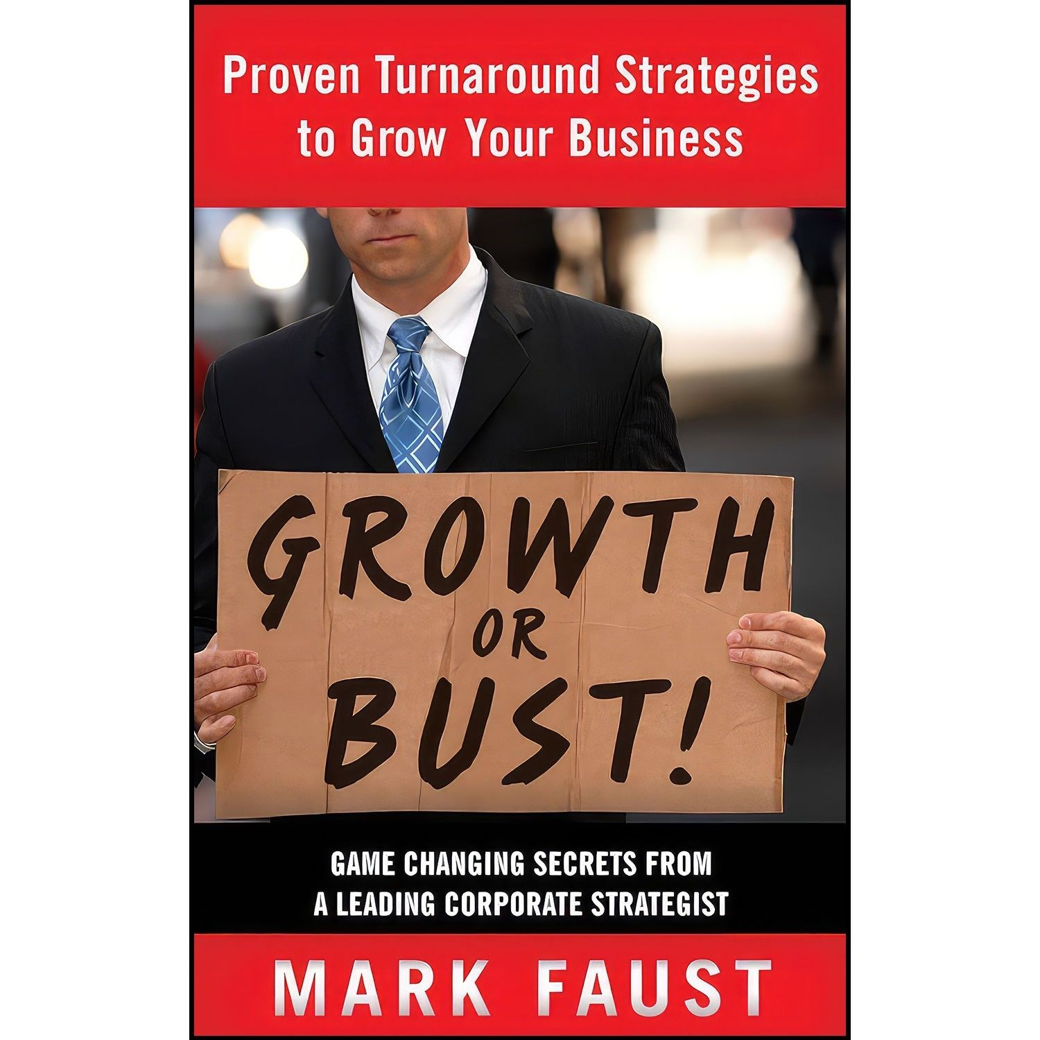 کتاب زبان اصلی Growth or Bust اثر Mark Faust